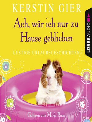 cover image of Ach, wär' ich nur zu Hause geblieben